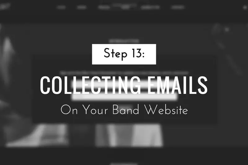 Collecting Emails on Your Band Website