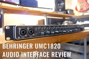 Behringer UMC1820 Review