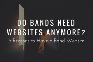 Do Bands Need a Website?