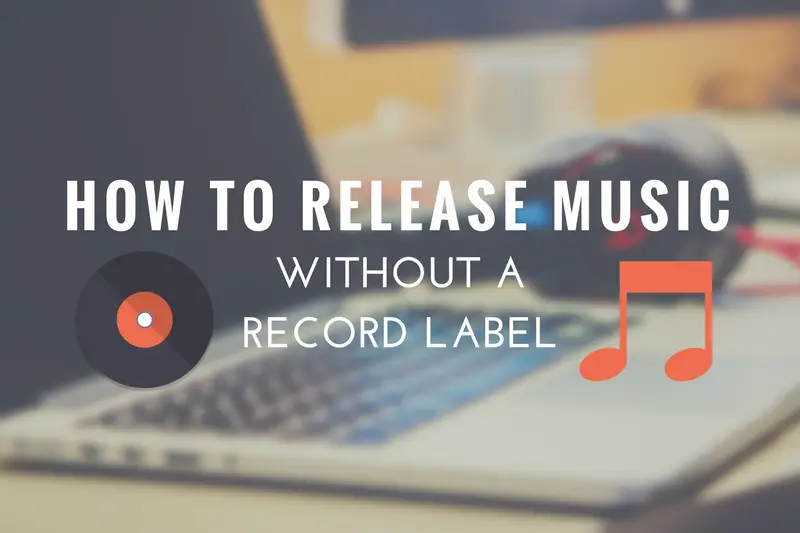 How to Release Music Without a Label