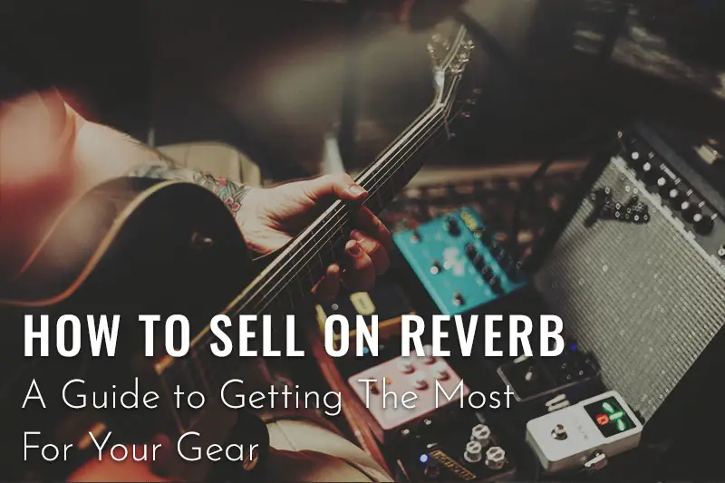 How to Sell on Reverb